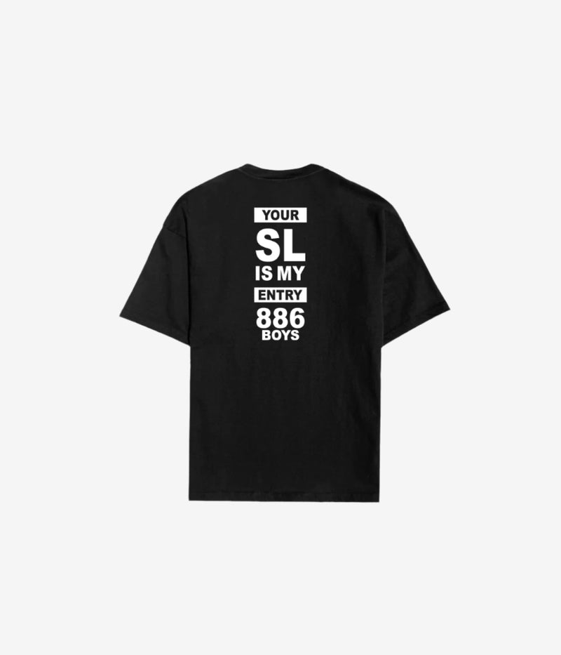 886BOYS // YOUR SL IS MY ENTRY T-SHIRT image 3
